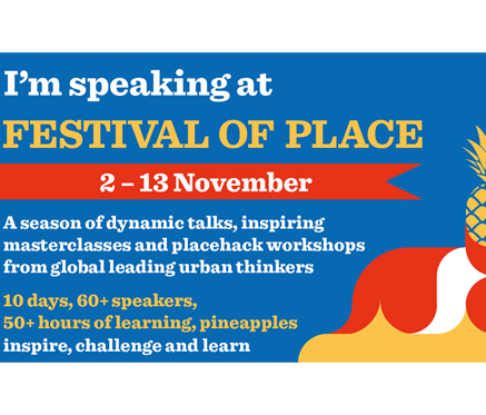 ONE’s Director Speaking at the Festival of Place